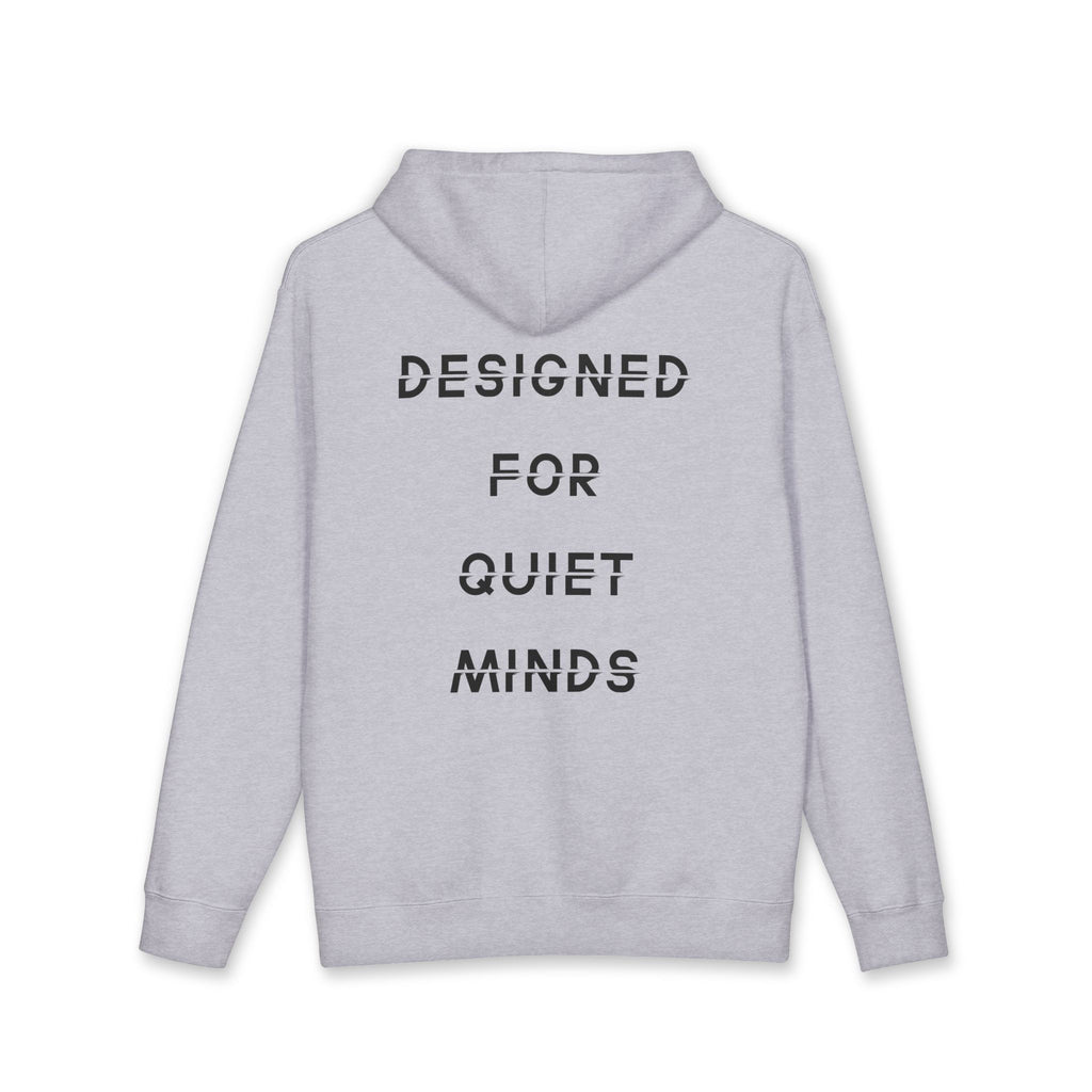 Grey Designed For Quiet Minds Hoodie