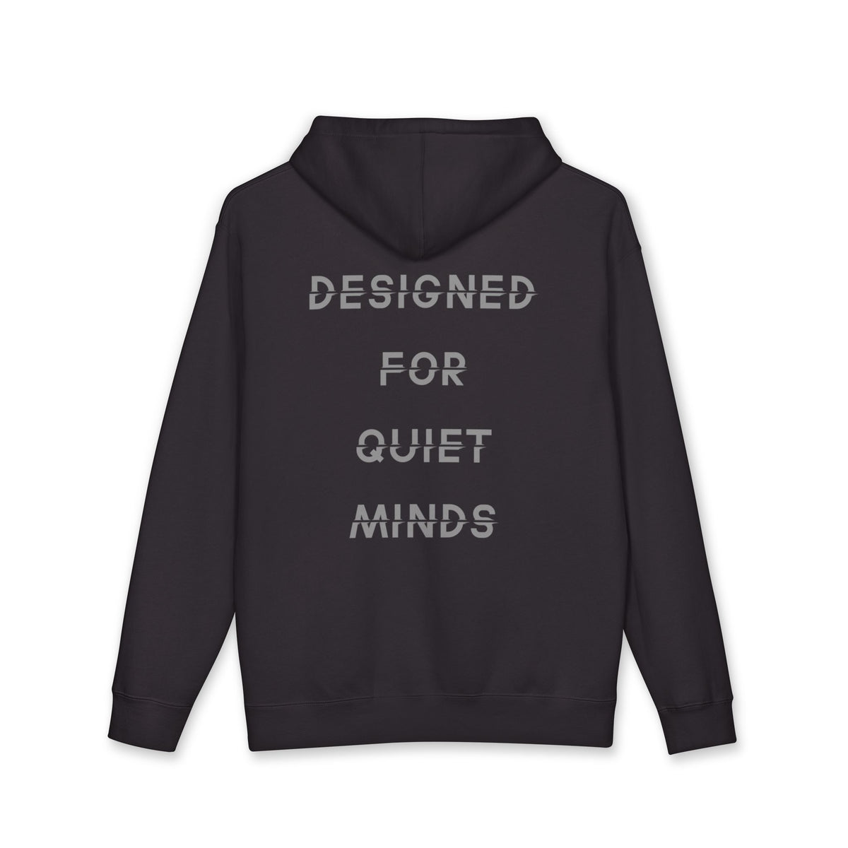 Black Designed For Quiet Minds Hoodie