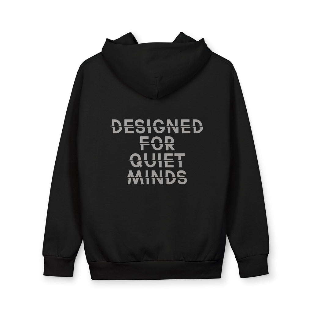 Designed For Quiet Minds Hoodie — Unisex Urban Pullover