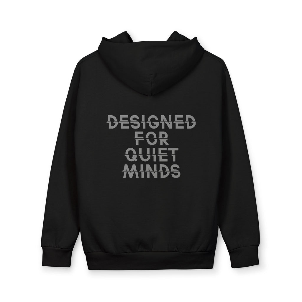 Designed For Quiet Minds Hoodie — Unisex Urban Pullover
