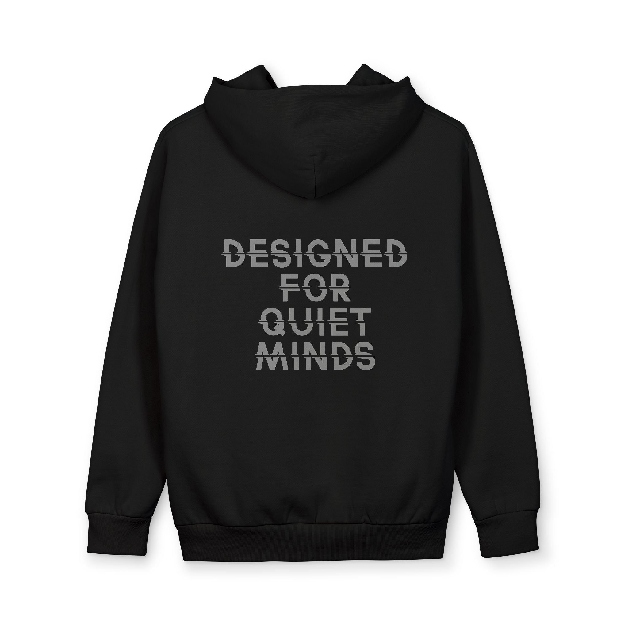 Designed For Quiet Minds Hoodie — Unisex Urban Pullover