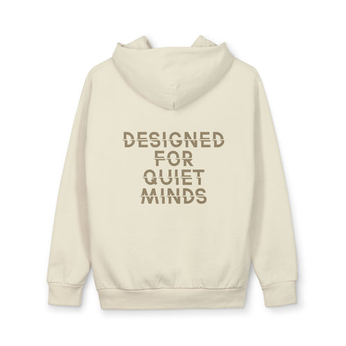 Designed For Quiet Minds Hoodie — Unisex Urban Pullover