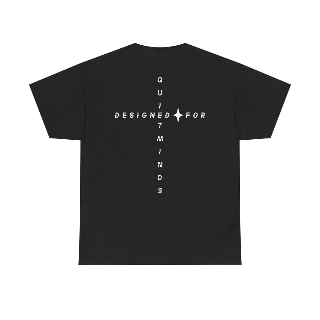 Designed For Quiet Minds Black T‑Shirt